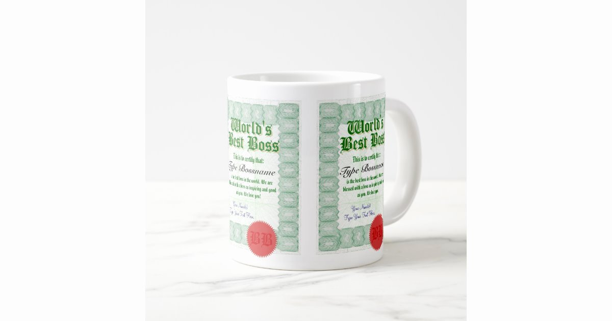 Best Boss Award Certificate Lovely World S Best Boss Award Certificate Jumbo Mug