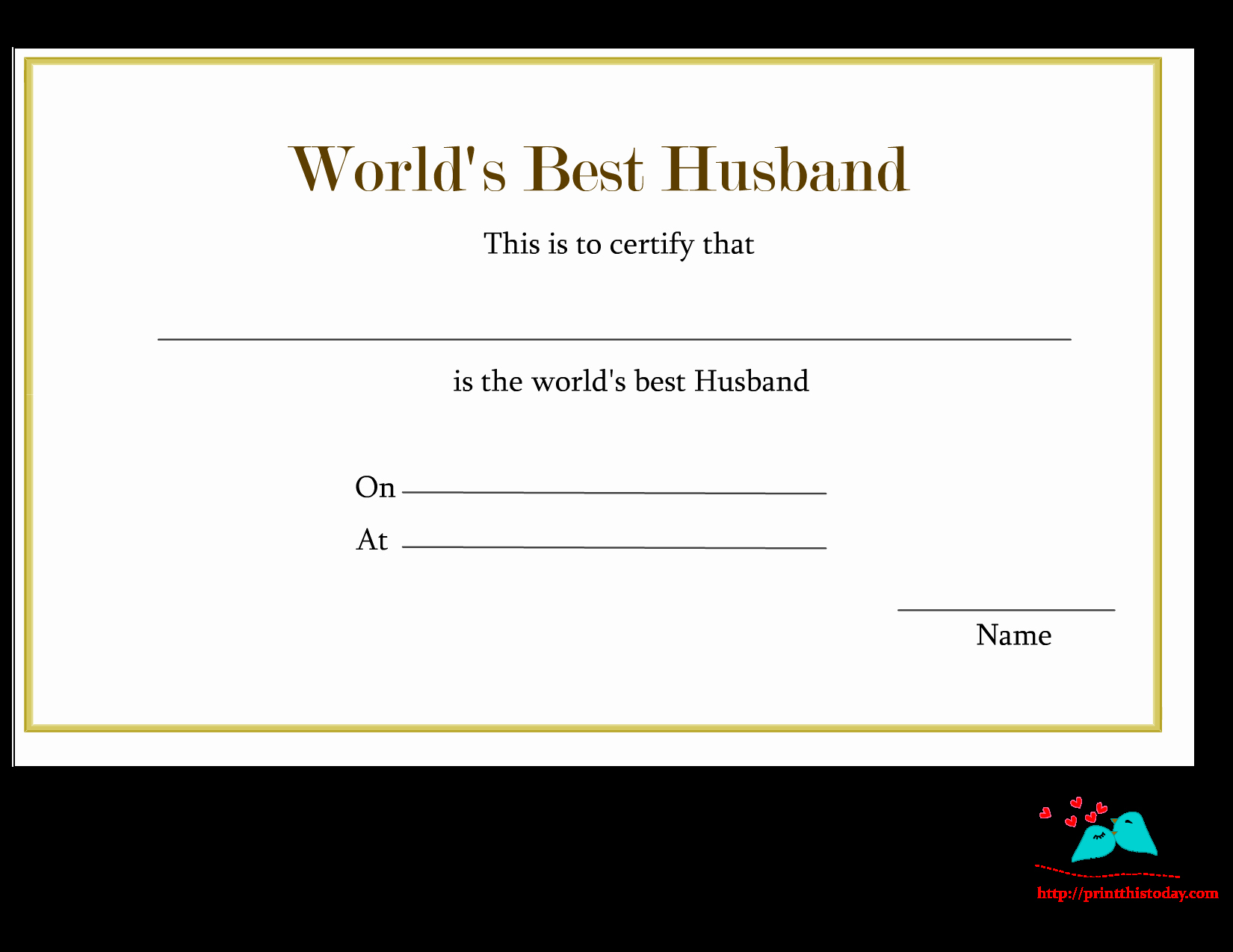 Best Wife In the World Award Awesome Free Printable World S Best Husband Certificates