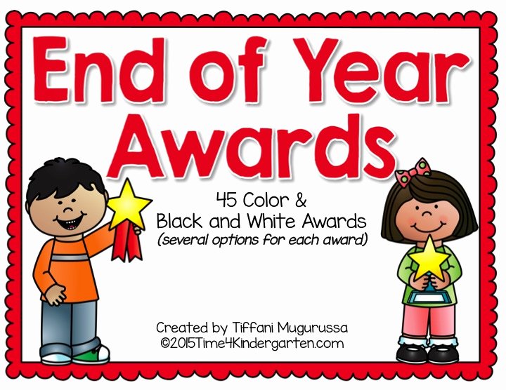 End Of Year Awards Certificates Beautiful Time 4 Kindergarten the End Of the School Year is Near
