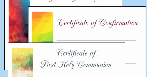 First Communion Certificate Template Beautiful Free Printable Baptism First Munion and Confirmation