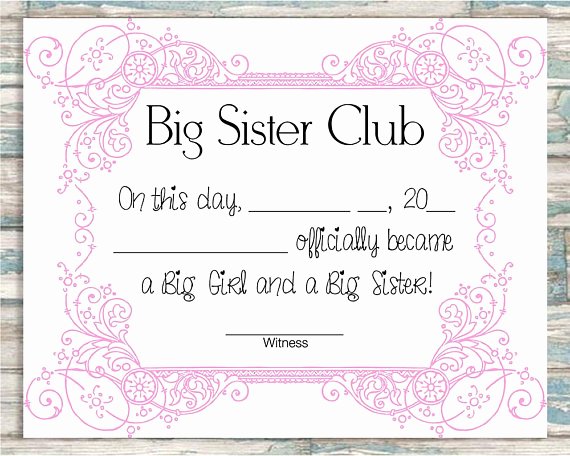 Free Printable Big Sister Certificate Awesome Big Sister Certificate Big Sister Club Color Options
