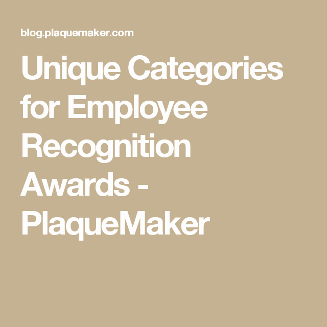 Funny Award Categories for Teachers Elegant Unique Categories for Employee Recognition Awards