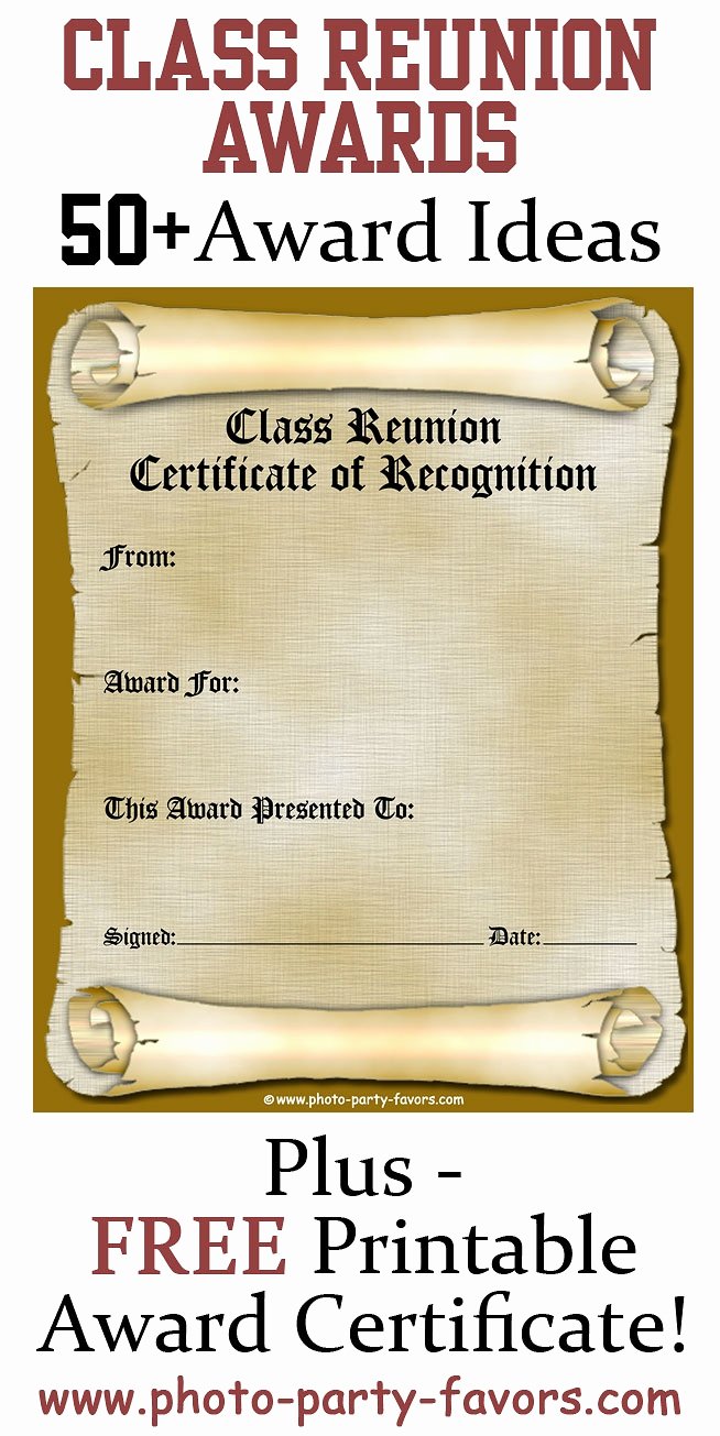 Funny Class Awards Ideas New Free Printable Class Reunion Award Certificate with More