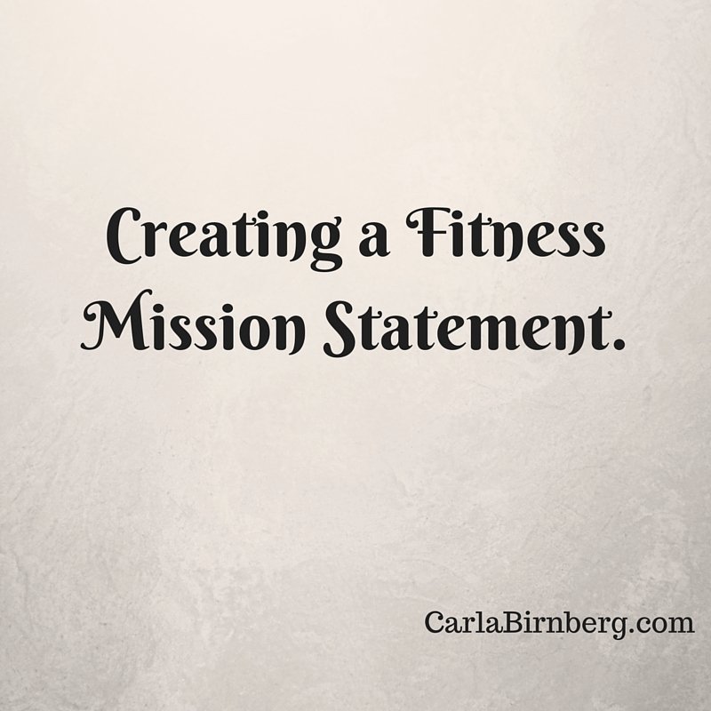 Lifetime Fitness Mission and Vision Statement Unique Creating A Fitness Mission Statement Carla Birnberg