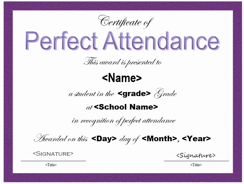 Perfect attendance Certificate Printable Fresh Perfect attendance Certificate 3 Printable Samples