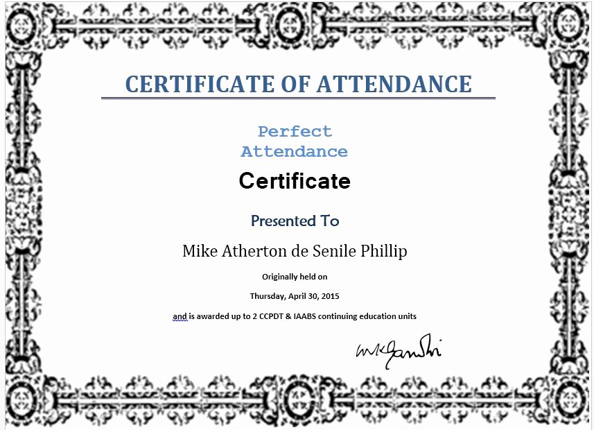 Perfect attendance Certificate Printable New 13 Free Sample Perfect attendance Certificate Templates