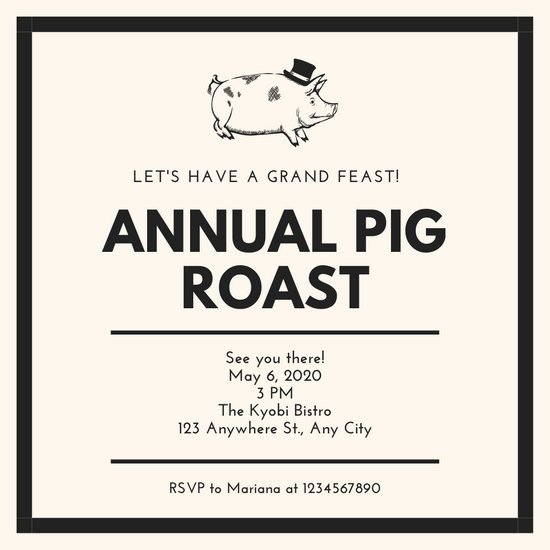 Pig Roast Invitation Template Free Best Of Customize 47 Pig Roast Invitation Templates Online Canva