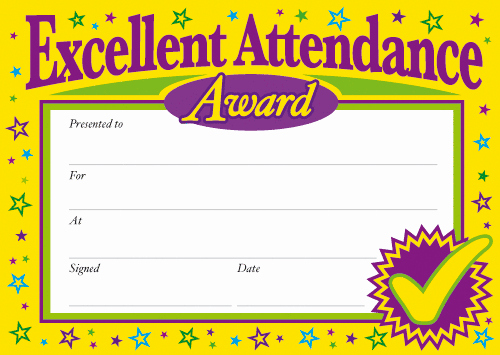 Template for Perfect attendance Certificate Fresh Excellence Perfect attendance Award Certificate